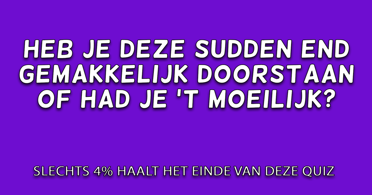 onmogelijke-sudden-end-quiz