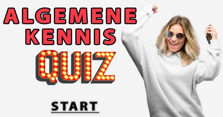 Banner for Nieuwe Algemene Kennis Quiz