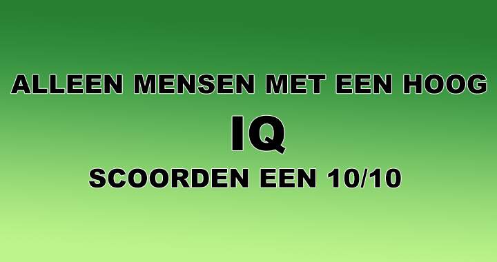 Banner for Is jouw IQ hoog genoeg?