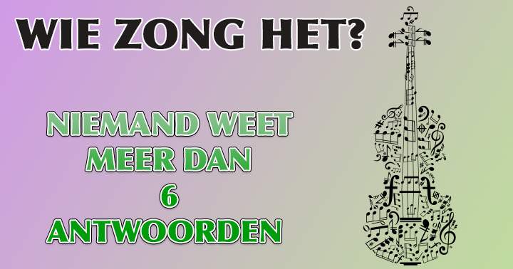 Banner for Weet jij wie deze hits zongen?