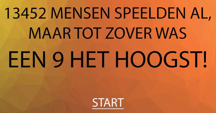 Banner for Ben jij de eerste met een 10?