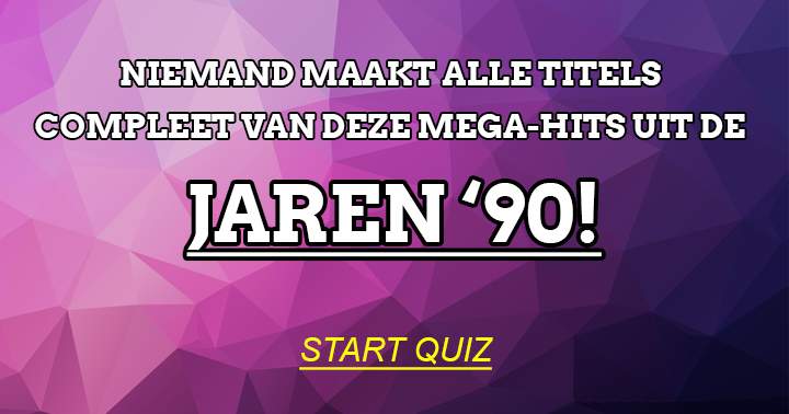 Banner for Niemand maakt alle titels compleet van deze hits uit de jaren '90!