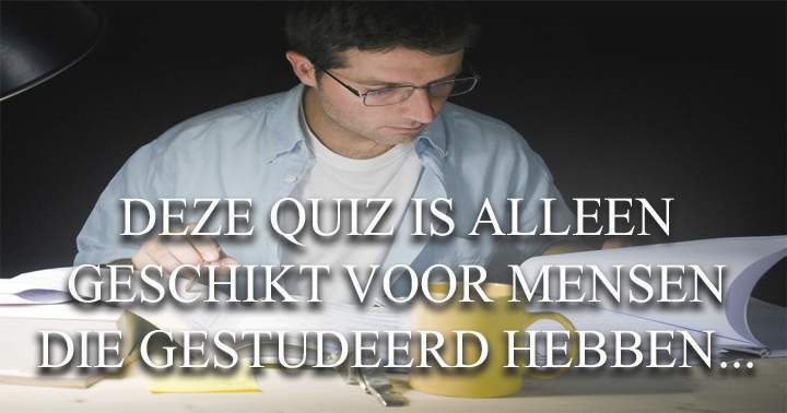 Banner for Heb jij wel gestudeerd?