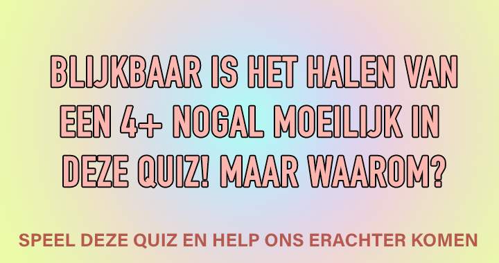 Banner for Wat is er zo moeilijk aan deze quiz?