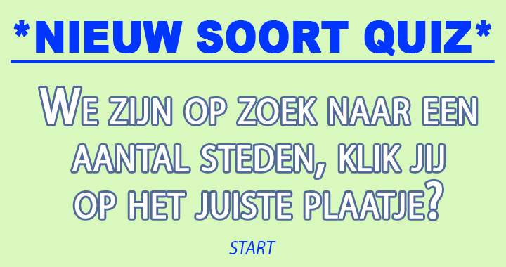 Nieuw soort quiz!