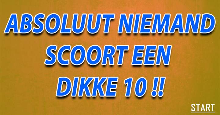 Banner for Een 10/10 is nog niet gemeld!