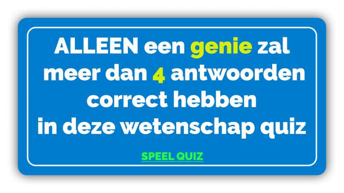 Wetenschapsquiz voor genieën