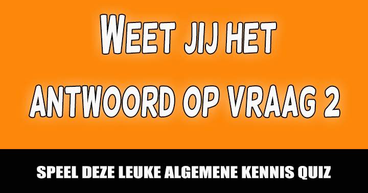 Banner for Vraag 2 schijnt nogal lastig te zijn