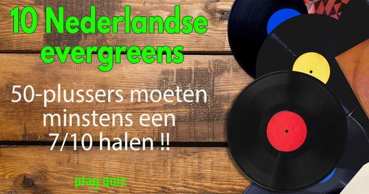 Banner for Vul de ontbrekende tekst van deze Nederlandse 'evergreens' in