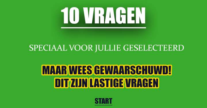 Banner for Een 6/10 halen in deze quiz is op zich al heel knap!