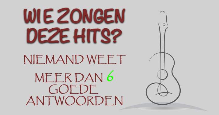 Banner for Kan jij ons vertellen van wie deze hits zijn?