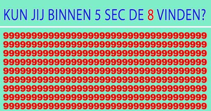 Banner for Kun jij binnen 5 sec de 8 vinden?