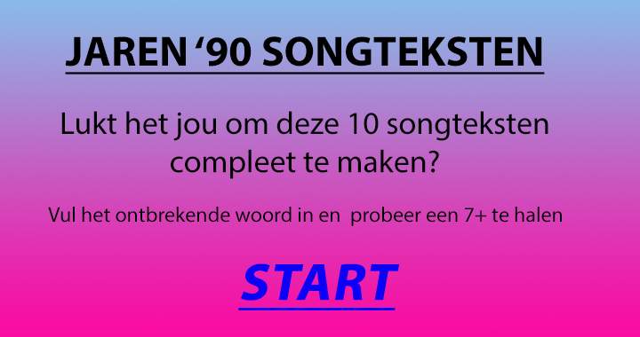 Banner for Kan jij de songteksten compleet maken van deze 10 jaren '90 liedjes