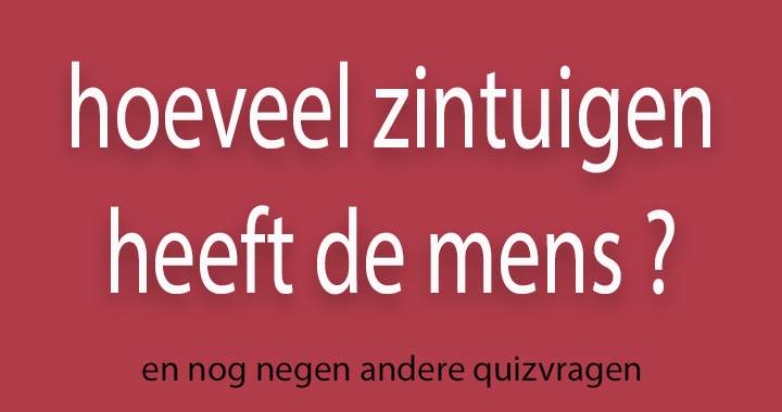 Banner for Weet jij hoeveel zintuigen de mens heeft?