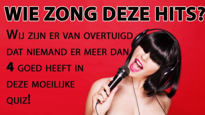 Banner for Kun Jij Ons Vertellen Wie Deze Hits Heeft Gezongen? 