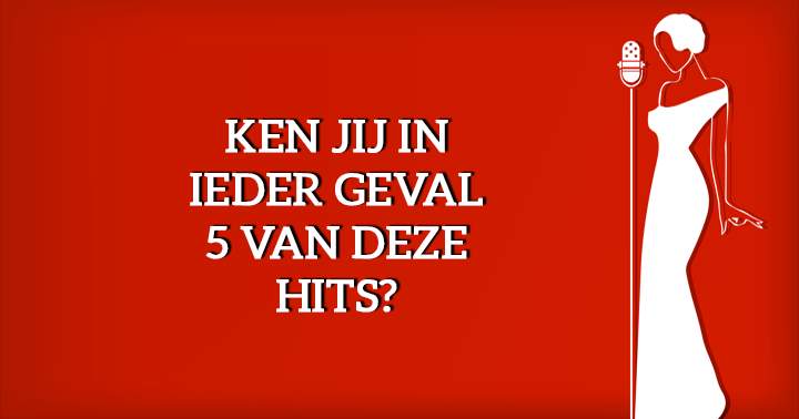 Banner for Weet jij wie deze hits zong(en)?