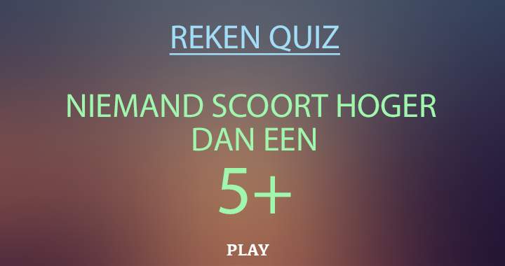 Banner for Niemand scoort hoger dan een 5+