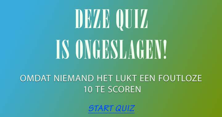 Banner for Deze quiz is ongeslagen