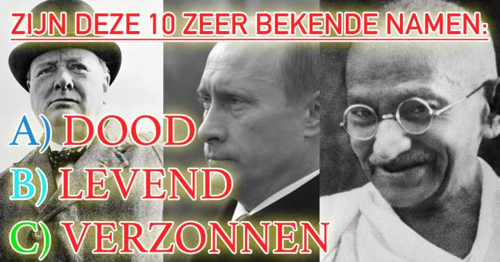 Banner for QUIZ: dood, levend of helemaal verzonnen?