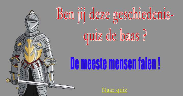 Banner for Uitdagende quiz over geschiedenis