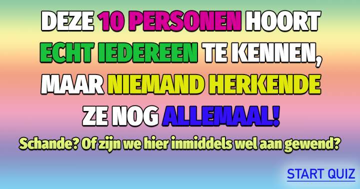 Banner for QUIZZZ: Je hoort ze te kennen, maar helaas kent niemand ze nog allemaal!