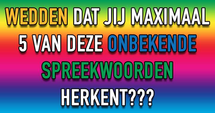 Banner for 90% kent niet al deze spreekwoorden