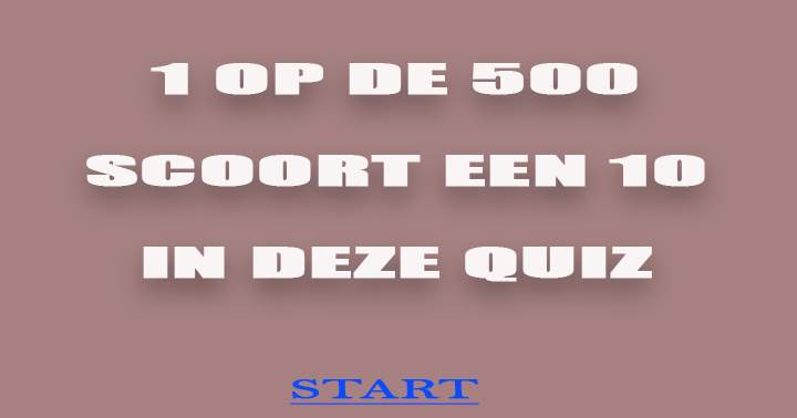 Banner for Slechts 1 op 500 scoort een 10