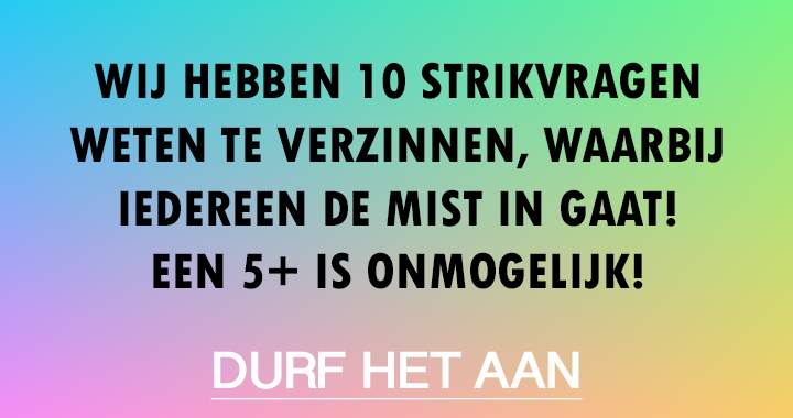 Banner for 10 strikvragen die niemand allemaal goed heeft