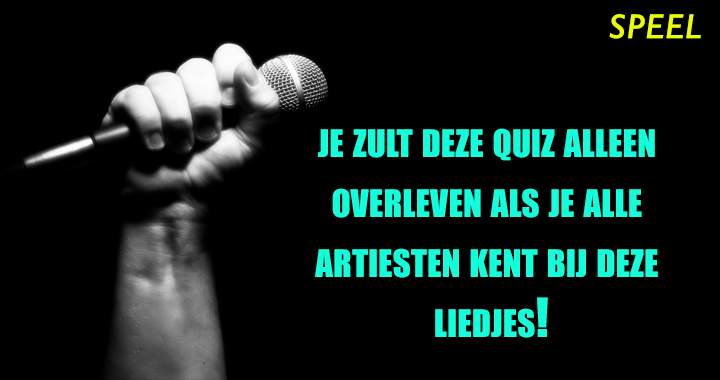 Banner for Maak Geen Fout In Deze Super Snelle Wie Zong Het Quiz!