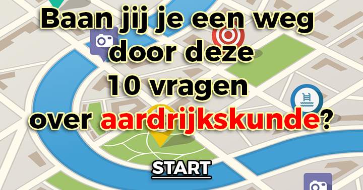 Baan jij je een weg door deze 10 vragen over aardrijkskunde?