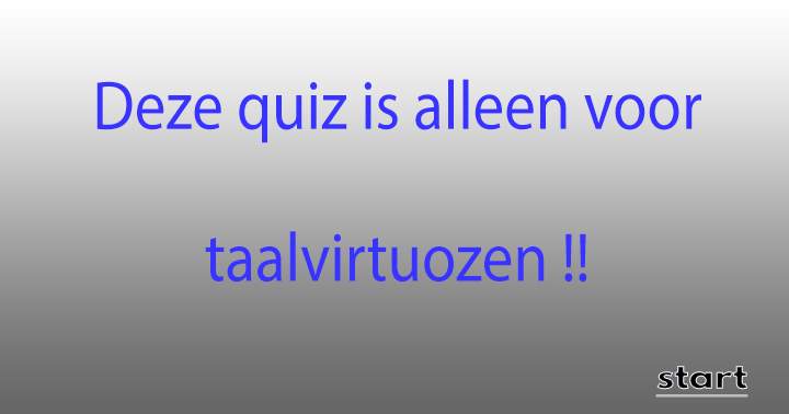 Banner for Sorry, alleen voor taalvirtuozen..