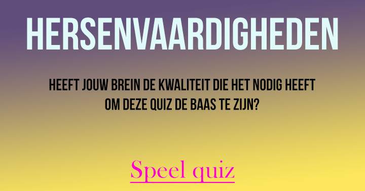 Banner for Test de kwaliteit van je hersens met deze quiz