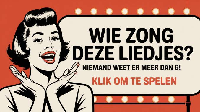 Wie Zongen Deze Liedjes?