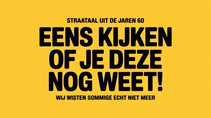 Banner for Jaren 60 straattaal quiz