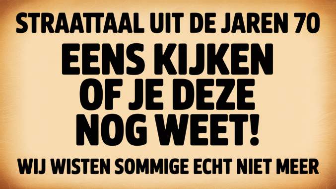 Banner for Jaren 70 straattaal quiz