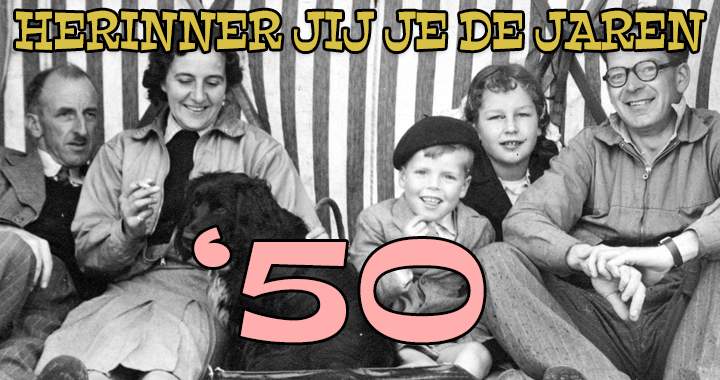 Banner for Herinner jij je de 50s?