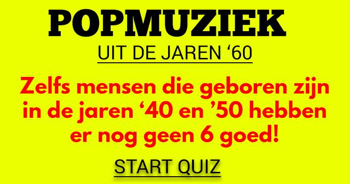 Banner for Heb jij er wel meer dan 6 goed in deze quiz over popmuziek uit de jaren '60?