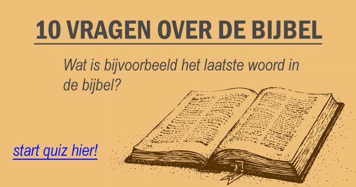 Banner for Hoe goed ken jij de Bijbel?