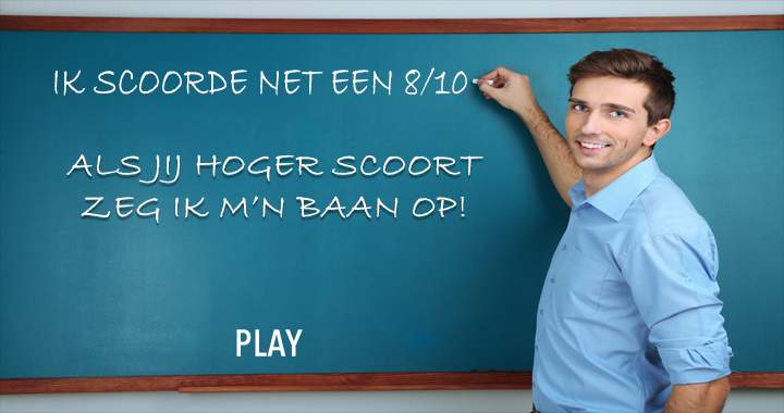 Banner for Scoor jij hoger dan hij?