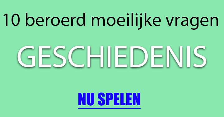 Banner for Was Jij Goed In Geschiedenis??