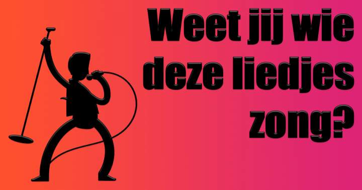 Banner for Weet jij wie deze hits zong?