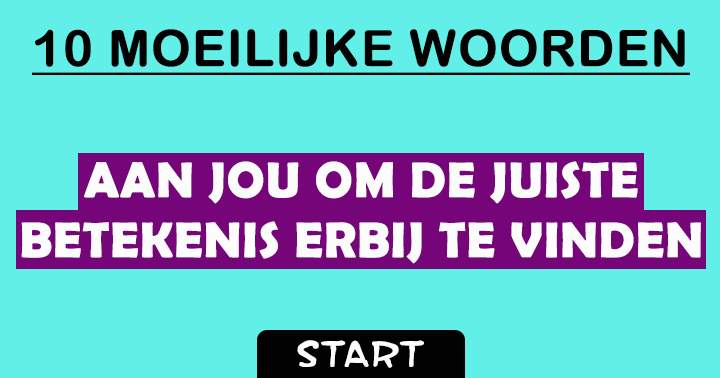 Banner for Vind jij de juiste betekenis?