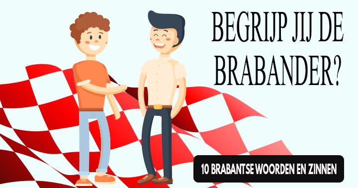 Banner for Mensen die geen band hebben met Brabant zijn kansloos in deze quiz!