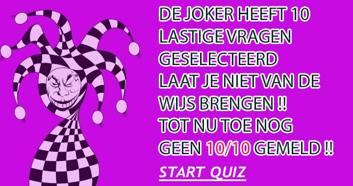 Banner for Laat jij je om de tuin leiden door de Joker?