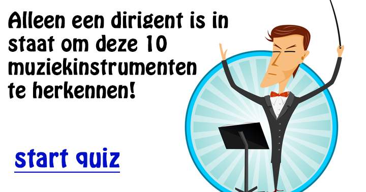 Banner for Alleen professionele muzikanten herkennen deze 10 instrumenten