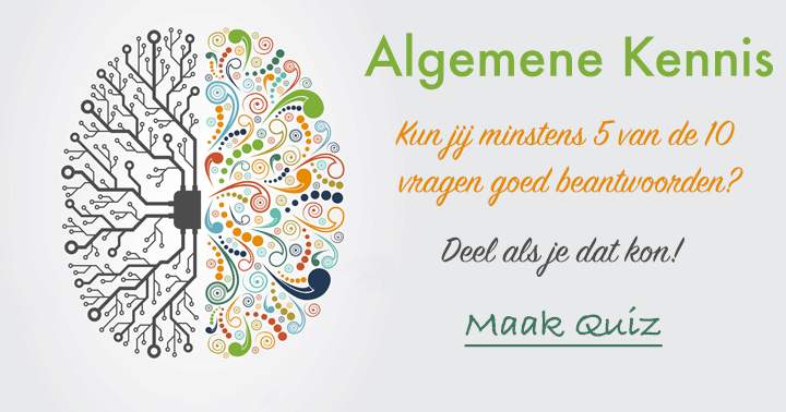 Banner for  Alleen intelligente mensen scoren hoog in deze algemene kennis quiz!