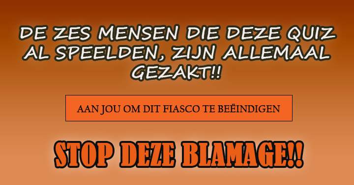 Banner for Ben jij de eerste die slaagt voor deze quiz?