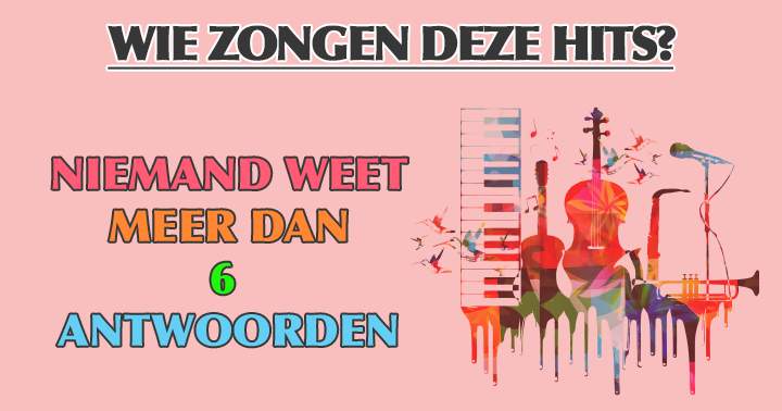 Banner for Wie zingen deze hits nou dan?