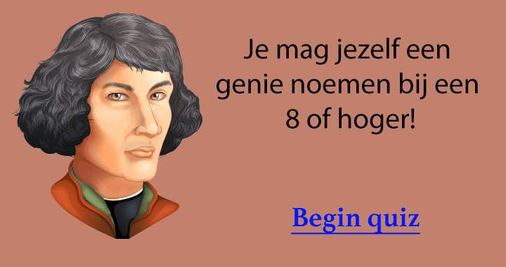 Banner for Je mag jezelf een genie noemen bij een 8 of hoger!