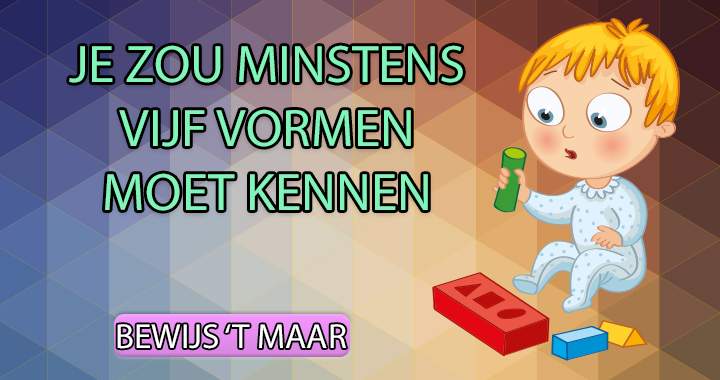 Banner for De meesten komen niet verder dan 5 vormen!